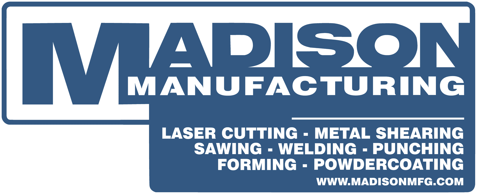 Madison Manufacturing, Inc.